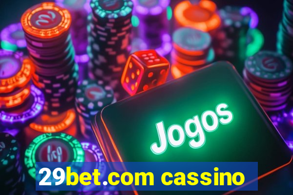 29bet.com cassino